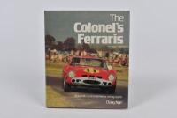 FERRARI: 'The Colonel's Ferraris' hardcover book by Doug Nye