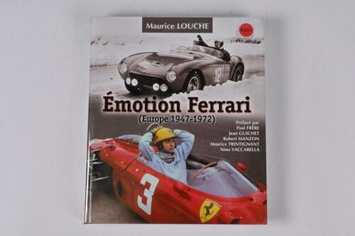 FERRARI: 'Emotion Ferrari (Europe 1947 - 1992)' hardcover book by Maurice Louche