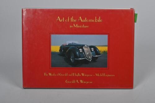 WINGROVE: 'Art of the Automobile in Miniature' hardcover book by Gerald A.Wingrove