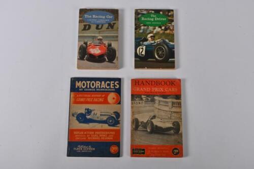 RACING CAR/RACING DRIVERS: A small group of softcover books and novels covering racing drivers and cars. 1947 edition of 'MOTORACES' by George Monkhouse