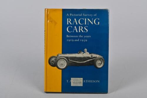 RACING CARS: A Pictorial Survey of RACING CARS 1919 - 1939' hardcover book by T.A.S.O Mathieson