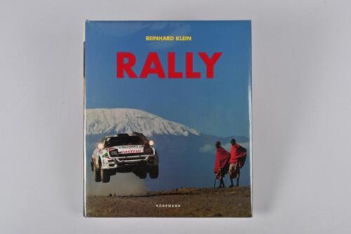 RALLY: An impressive hardcover book - 'RALLY' - by Reinhard Klein