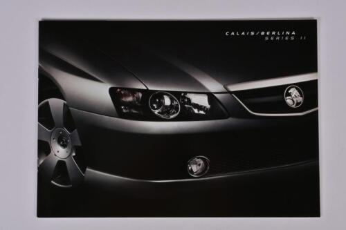 CALAIS/BERLINA: A August 2003 Holden Calais/Berlina Series II (VY) sales brochure
