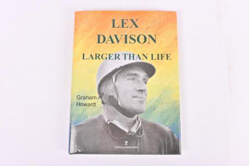 DAVISON: 'LEX DAVISON - LARGER THAN LIFE' hardcover book. Diana, Tony Gaze & Bryan Thompson signatures