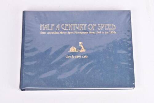MOTOR SPORTS: 'HALF A CENTRY OF SPEED' limited edition hardcover book by Barry Lake