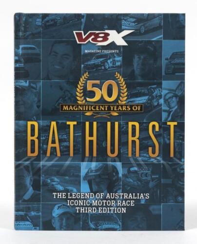 BATHURST: '50 MAGNIFICENT YEARS OF BATHURST' hardback book signed by Bryan Thomson