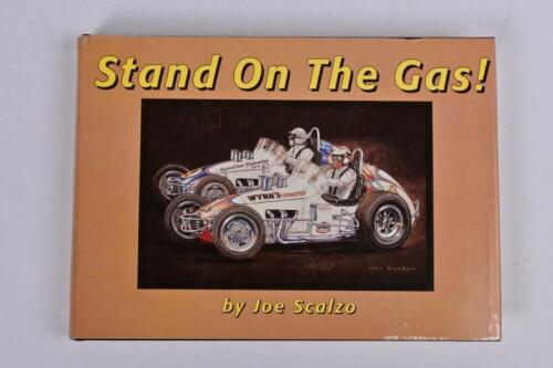 SPRINT CARS: 'Stand On The Gas' hardcover book by Joe Scalzo