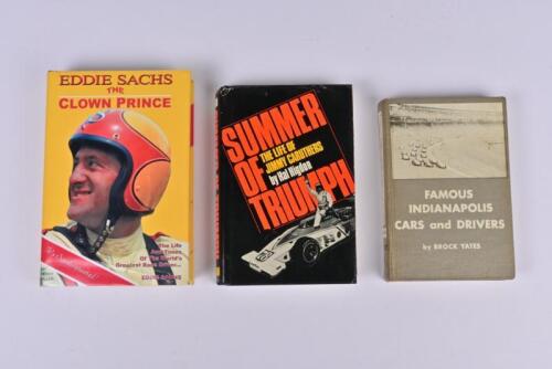 INDIANAPOLIS 500: Three hardcover publications detailing Indianapolis 500 drivers and cars. 'FAMOUS INDIANAPOLIS CARS and DRIVERS' by Brock Yates