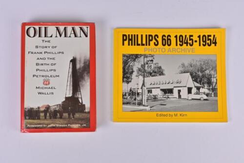 PHILLIPS 66: Two publications detailing Phillips 66. 'OIL MAN - PHILLIPS 66' hardcover book by Michael Wallis