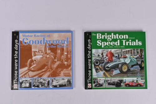 RACING: Two Veloce Publishing hardcover books detailing motor racing and speed trials. 'Those were the days &hellip; Goodwood in the Sixties' by Tony Gardiner