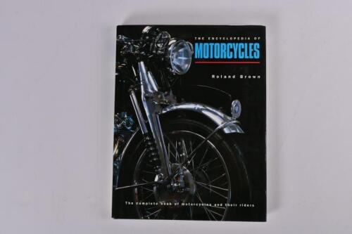MOTORCYCLES: 'The Encyclopedia of MOTORCYCLES' hardcover book by Roland Brown