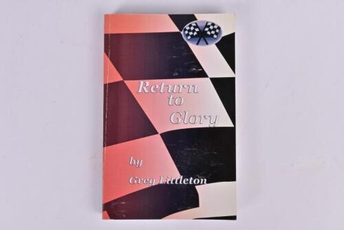 INDY 500: 'Return to Glory' softcover book by Greg Littleton. Signed by author