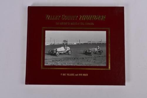 RACING AT ORD: 'VALLEY COUNTY THUNDER - The History Of Racing At Ord, Nebraska' hardcover book by V.Ray Valasek and Bob Mays