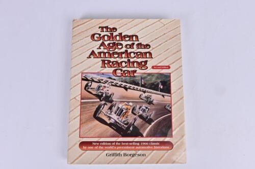 AMERICAN RACING CAR: 'The Golden Age of the American Racing Car' hardcover book by Griffith Borgeson