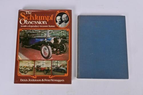 AUTOMOBILES: Two hardcover books dealing with automobiles. 'The Schlumph Obsession' by Denis Jenkinson/Peter Verstappen