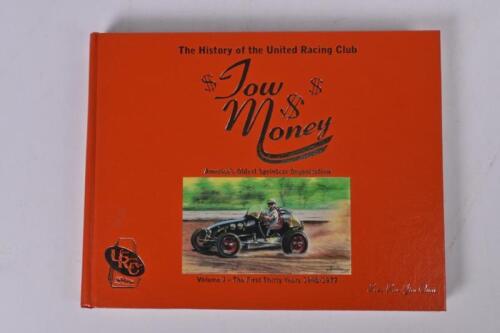 SPRINT CARS: 'The History of the United Racing Club - Volume I - The First Thirty Years 1948-1977' hardcover book by Buzz Rose. Signed by author. L.E 128/200