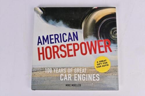 AMERICAN CARS/ ENGINES: 'AMERICAN HORSEPOWER' hardcover book by Mike Mueller