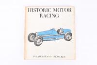 GRAND PRIX: 'HISTORIC MOTOR RACING' hardcover book by Anthony Pritchard. Circa 1969