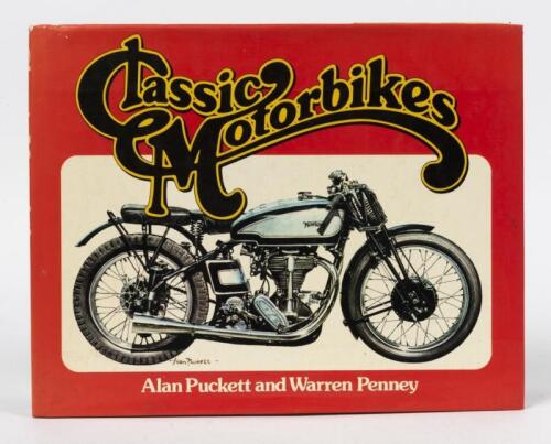 MOTORCYCLES: 'Classic Motorbikes' hardcover book. Co-Authored and signed by Alan Puckett