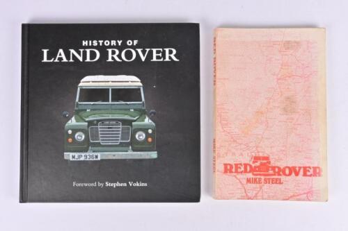LAND ROVER: Two publications relating to Land Rover. 'HISTORY OF LAND ROVER' hardcover book