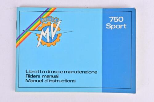 M.V. AUGUSTA: An original MV Augusta 750 Sport Riders manual (N.L. 126-1)