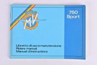 M.V. AUGUSTA: An original MV Augusta 750 Sport Riders manual (N.L. 126-1)
