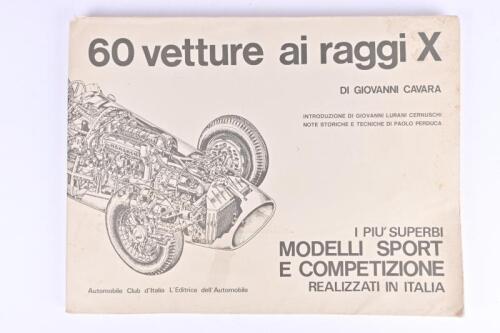 TECHNICAL DRAWINGS: '60 VETTURE AI RAGGI X', large format soft cover book by Giovanni Cavara