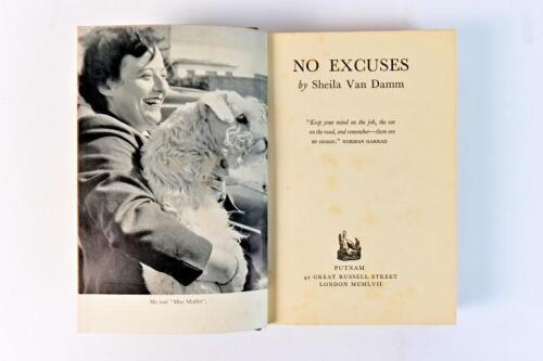 SHEILA VAN DAMM: 'NO EXCUSES' hardcover book by Shelia Van Damm. Signed by Sheila Van Damm
