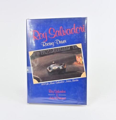SALVADORI: "Roy Salvadori Racing Driver " hardcover book signed by Roy Salvadori