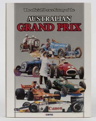 AUSTRALIAN GRAND PRIX: 'AUSTRALIAN GRAND PRIX - The 50-race history' hardcover book