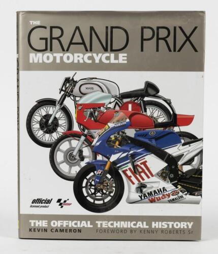 GRAND PRIX MOTORCYCLE: &lsquo;THE GRAND PRIX MOTORCYCLE&rsquo; hardcover book by Kevin Cameron