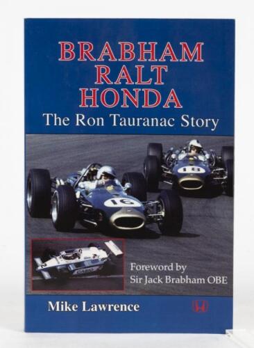 TAURANAC: 'BRABHAM + RALT + HONDA - The Ron Tauranac Story' softcover book by Mike Lawrence. Signed by Ron Tauranac