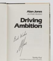 JONES: 'ALAN JONES - Driving Ambition' hardcover book by Alan Jones and Keith Batsford. Signed by Alan Jones - 2