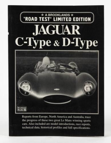 JAGUAR: 'JAGUAR C-TYPE & D-TYPE - LIMITED EDITION' softcover book. Published by Brooklands Books