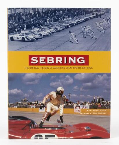 SEBRING: 'SEBRING - THE OFFICIAL HISTORY OF AMERICA'S GREAT SPORTS CAR RACE' hardcover book by Ken Breslauer