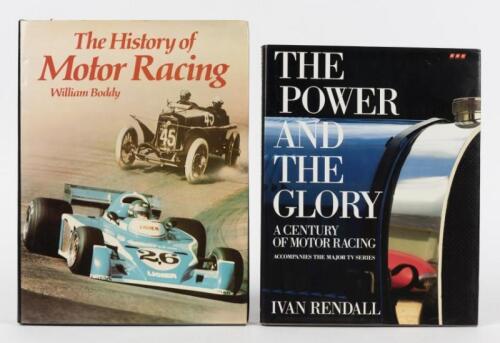 MOTOR RACING: Two hardcover books detailing motor racing. 'The History of Motor Racing' by William Boddy