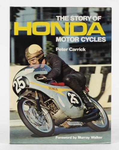HONDA: 'THE STORY OF HONDA MOTOR CYCLES' hardcover book by Peter Carrick
