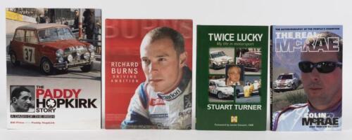 RALLYING: Four hardcover books detailing rallying and rally drivers. 'THE PADDY HOPKIRK STORY' by Bill Price with Paddy Hopkirk
