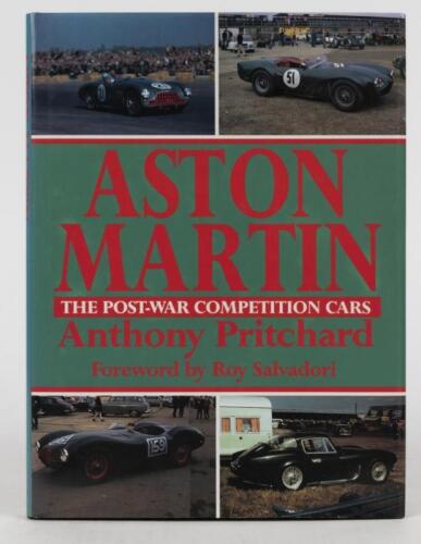 ASTON MARTIN: 'ASTON MARTIN - THE POSTWAR COMPETITION CARS' hardcover book by Anthony Pritchard. Barry Lake signature