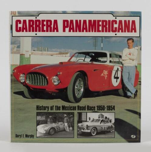 PANAMERICANA: 'CARRERA PANAMERICANA' hardcover book by Daryl E.Murphy