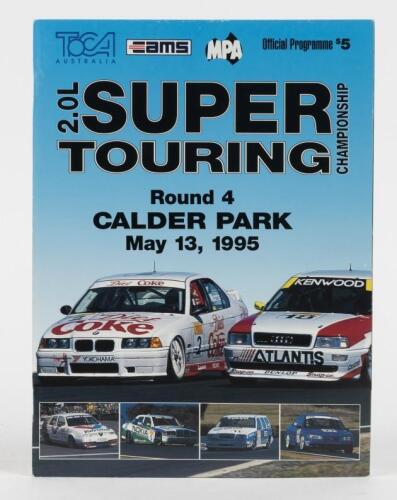 SUPER TOURERS: A May 13, 1995 2.0L SUPER TOURING CHAMPIONSHIP Round 4 CALDER PARK' Official Programme