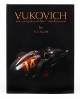 VUKOVICH: &lsquo;VUKOVICH&rsquo; hardcover book by Bob Gates