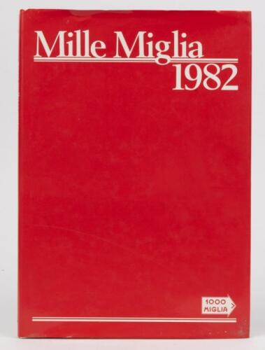 MILLE MIGLIA: 'Mille Miglia 1982' hardcover book