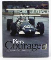 COURAGE: 'Piers Courage - LAST OF THE GENTLEMAN RACERS' hardcover book by Adam Cooper