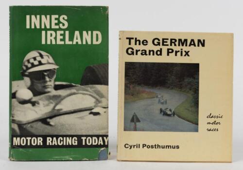 GRAND PRIX RACING: Two 1960's books detailing Grand Prix racing. 'MOTOR RACING TODAY - INNES IRELAND' hardcover book