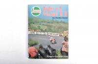 MOTORCYCLE ROAD RACES: Two hardcover books detailing motor cycling road races. 'Castrol - Isle of Man TT' by Charles Deane - 3