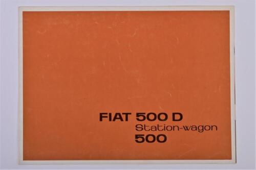 FIAT: An interesting and original Fiat 500 Station Wagon/500 D sun roof saloon colour sales brochure (Edition no. 1822)