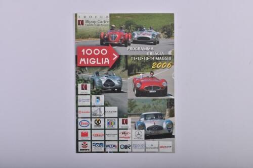 MILLE MIGLIA: A May 2006 1000 MIGLIA programme