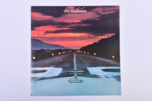 THUNDERBIRD: A 1978 Ford Thunderbird sales brochure