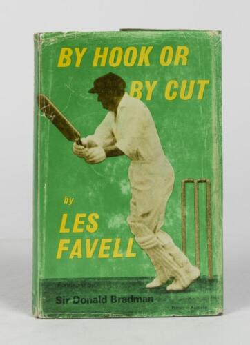 LES FAVELL: 'BY HOOK OR BY CUT' hardcover book by Les Favell, signed by Les Favell to inside cover